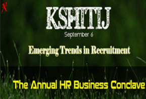 HR Business Conclave Kshitij on “Emerging trends in Recruitment”